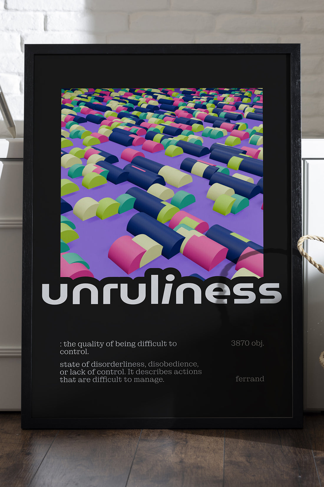 Unruliness - tablo