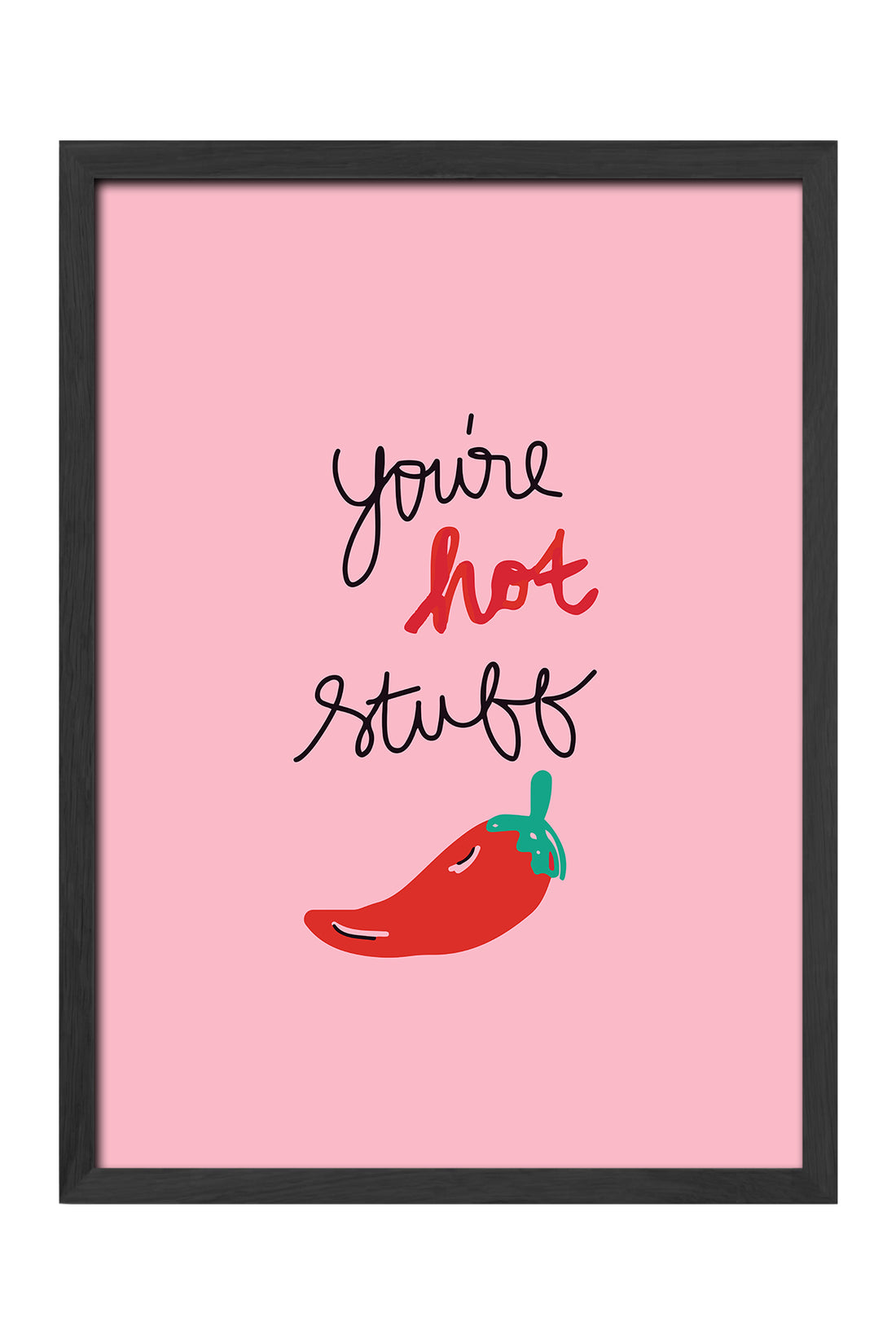 You are Hot Stuff - tablo