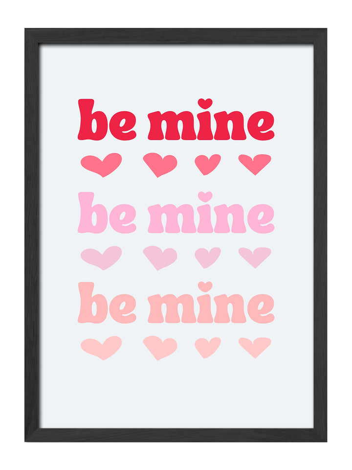 Be Mine