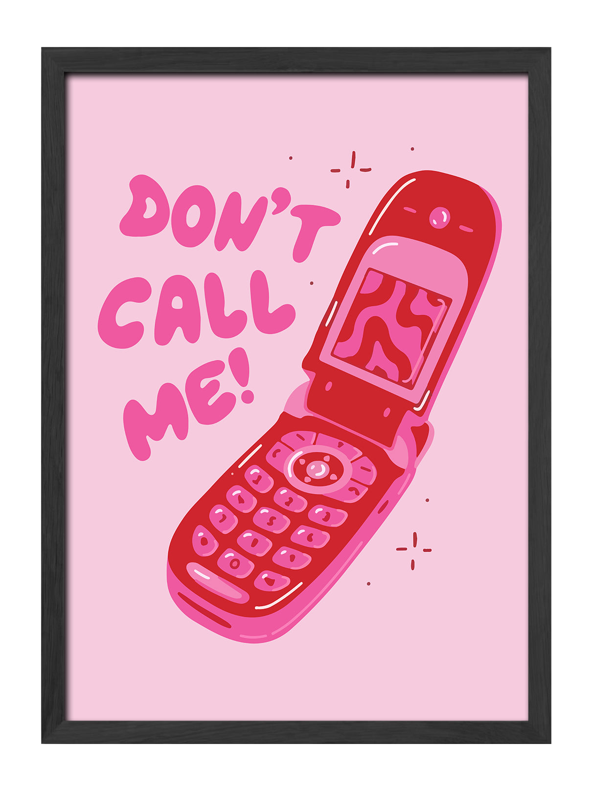 Don't Call Me