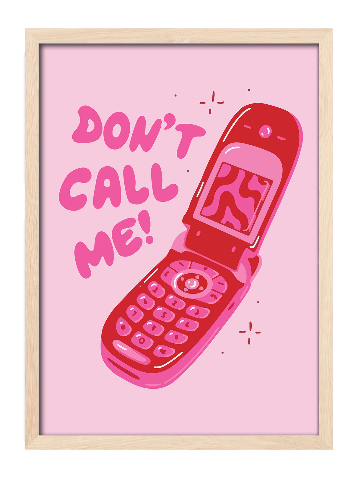 Don't Call Me