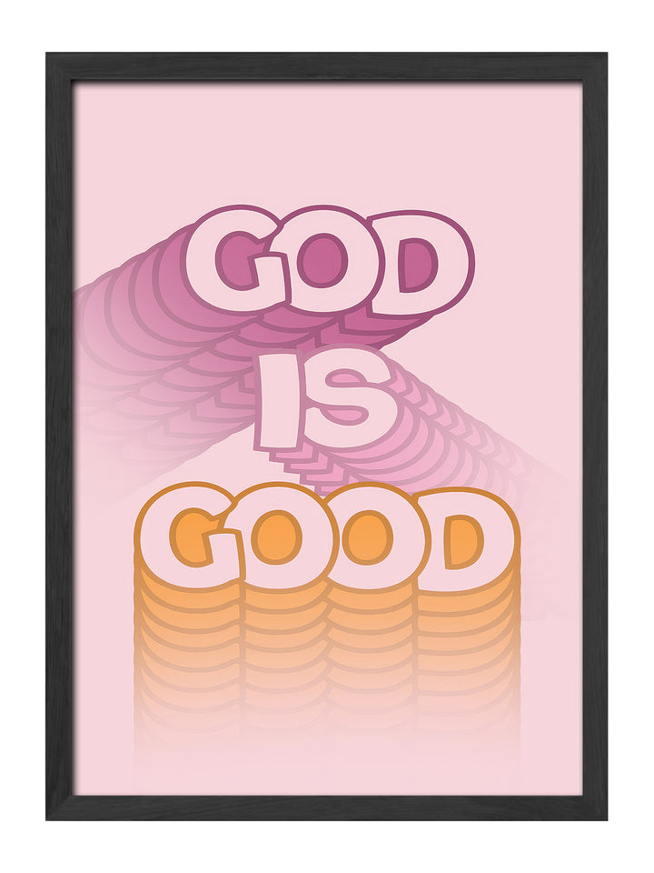 God is Good