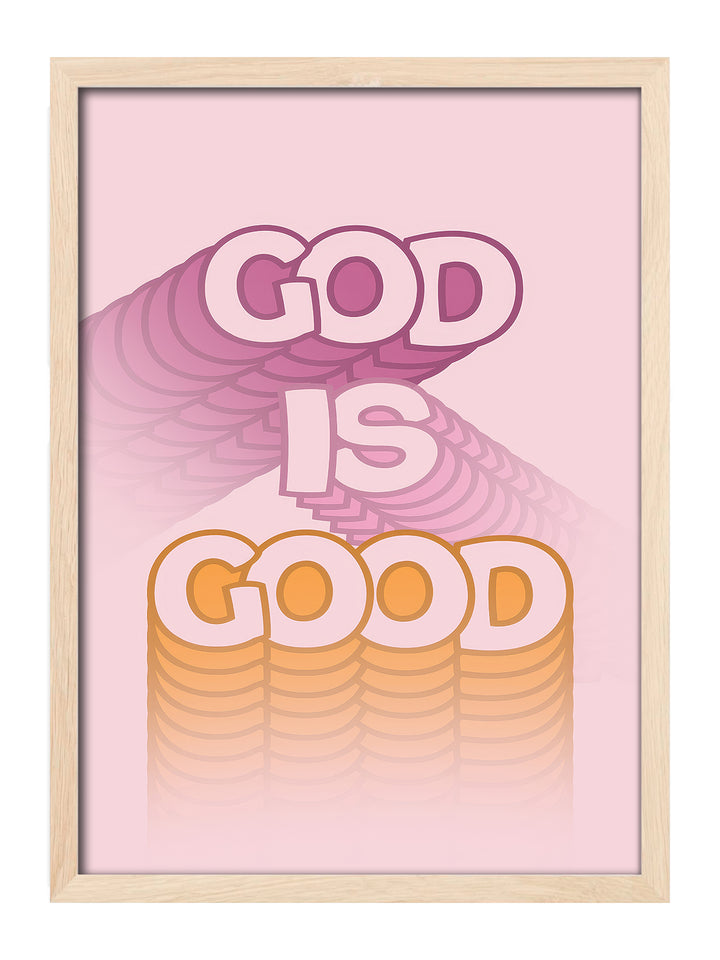 God is Good
