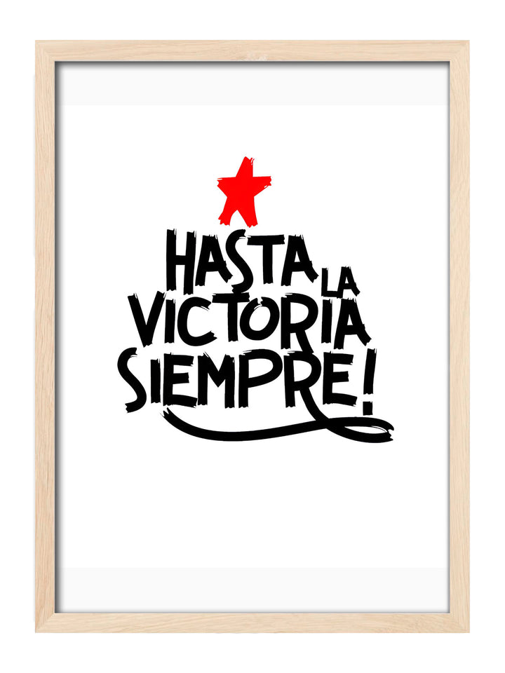 Hasta La Victoria