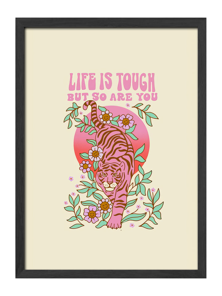 Life is Tough