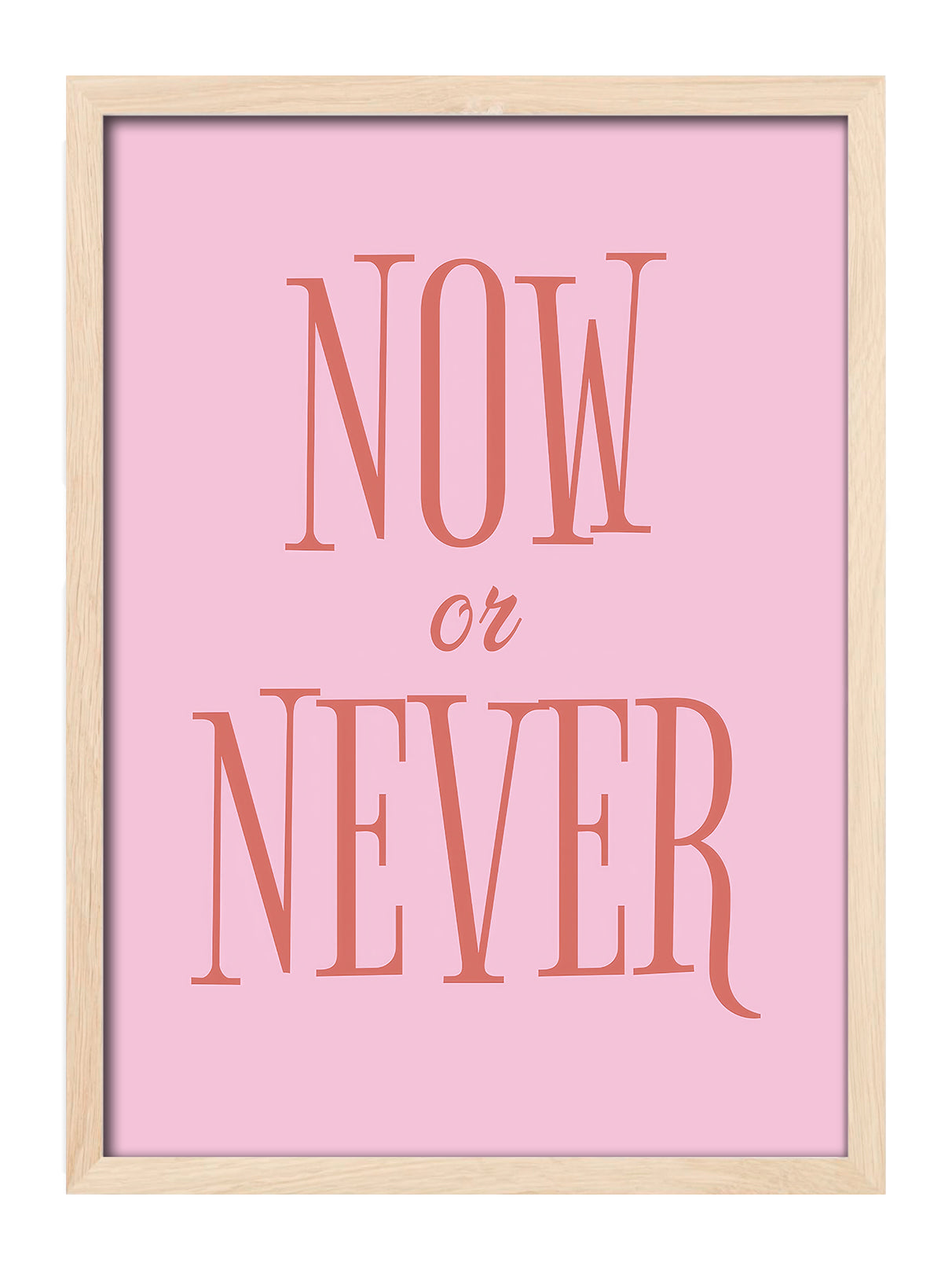 Now or Never