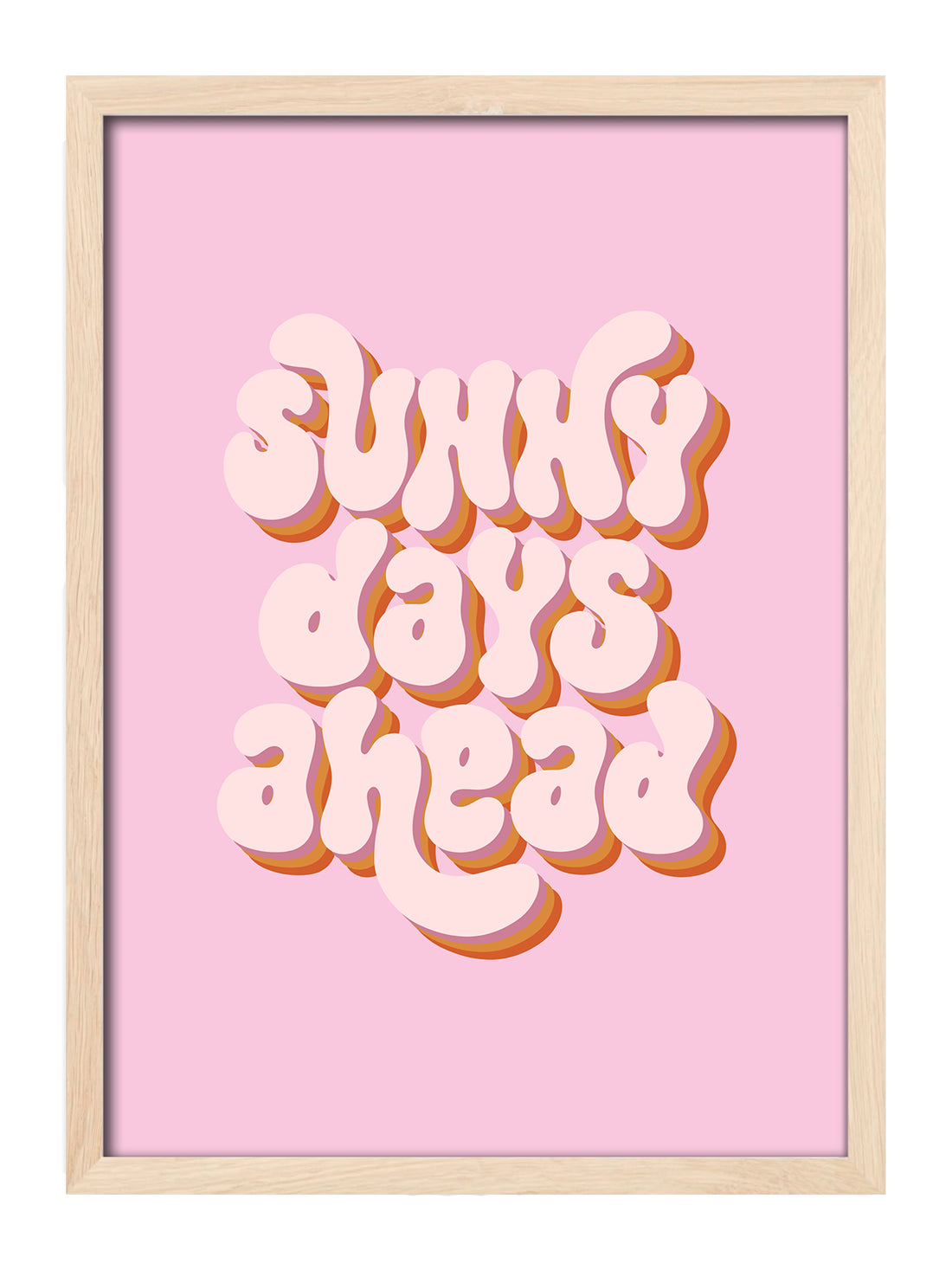 Sunny Days Ahead