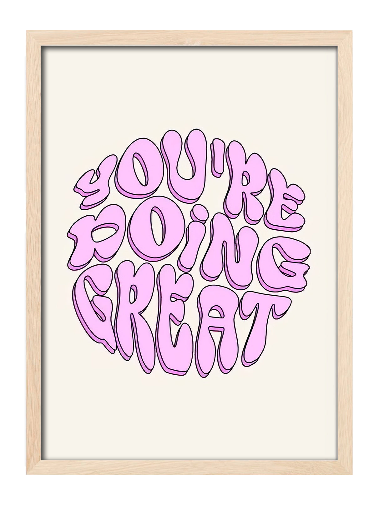 You're Doing Great